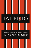 Mim Skinner - Jailbirds artwork