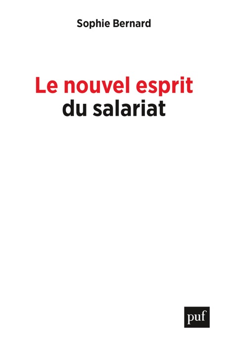 Le nouvel esprit du salariat