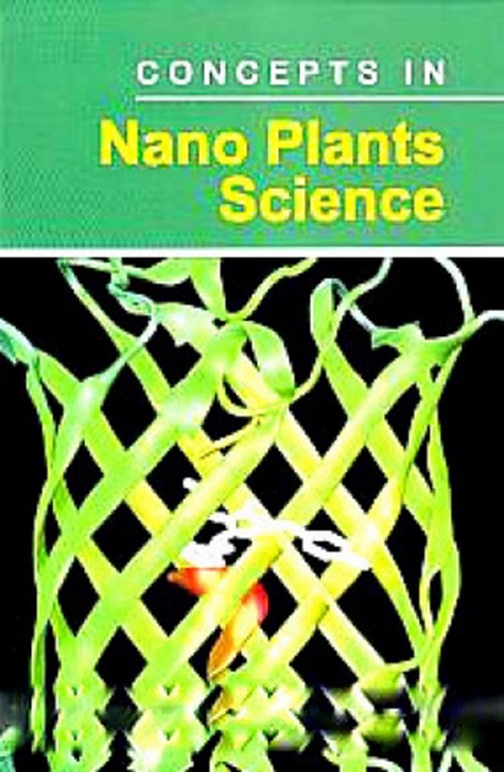 Concepts In Nano Plant Science