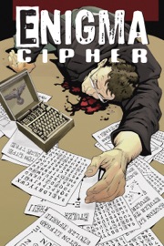 Enigma Cipher - Michael Alan Nelson by  Michael Alan Nelson PDF Download