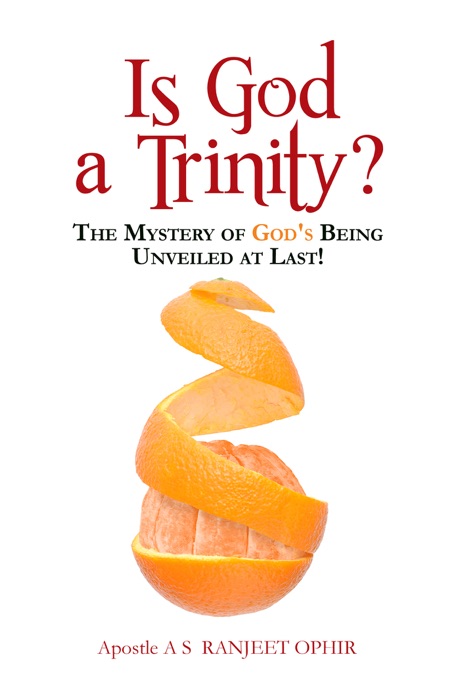 IS GOD A TRINITY?