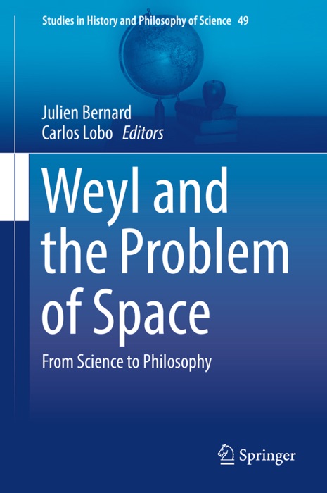 Weyl and the Problem of Space