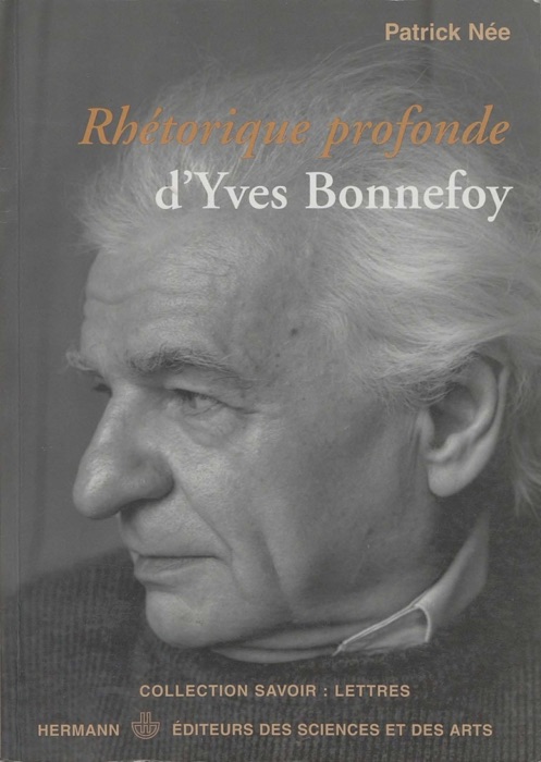 Rhétorique profonde d'Yves Bonnefoy