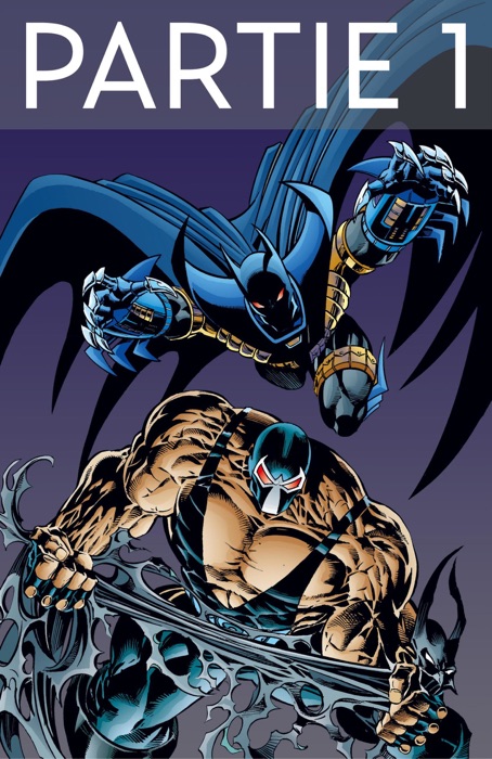 Batman - Knightfall - Tome 2 - Partie 1