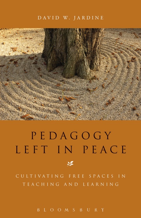 Pedagogy Left in Peace