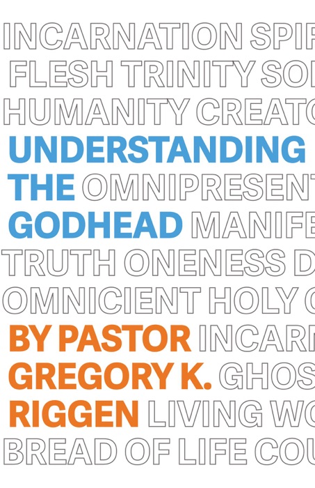 Understanding the Godhead