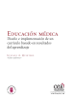 Educación médica - Gustavo A. Quintero