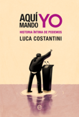 Aquí mando yo - Luca Costantini