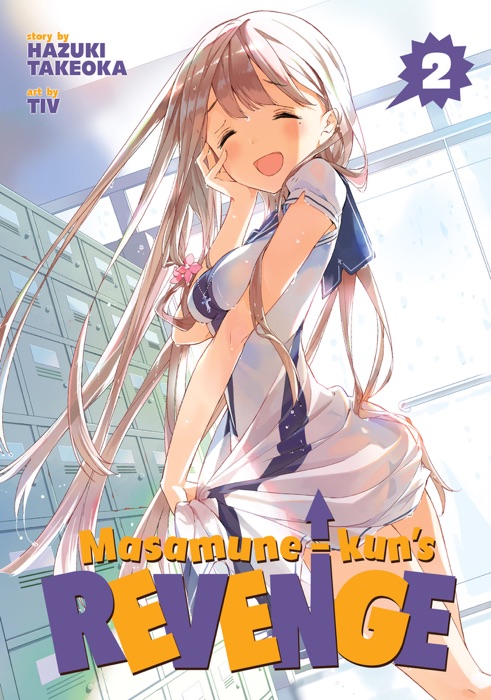 Masamune-kun's Revenge Vol. 2