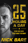 25 Hours a Day - Nick Bare