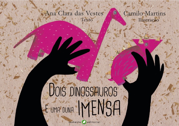 Dois Dinossauros e uma duna imensa