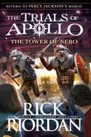 Rick Riordan - The Tower of Nero (The Trials of Apollo Book 5) artwork