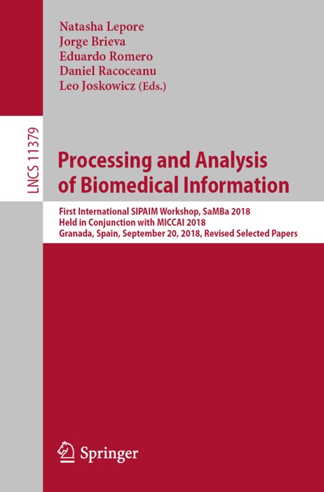 Processing and Analysis of Biomedical Information