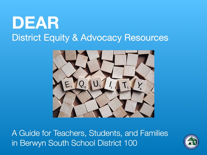 DEAR: District Equity & Advocacy Resources