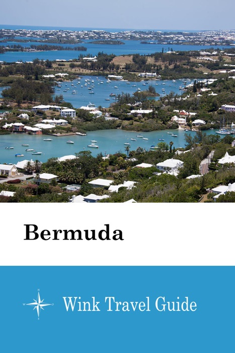 Bermuda - Wink Travel Guide