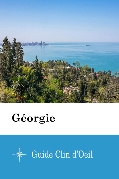 Géorgie - Guide Clin d'Oeil