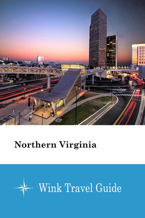 Northern Virginia - Wink Travel Guide