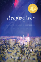 Kathleen Frazier & Mark Mahowald - Sleepwalker artwork