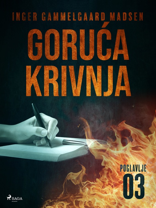 Goruća krivnja - Treće poglavlje