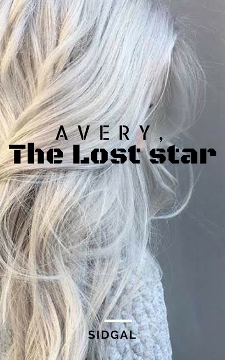 Avery, The Lost Star
