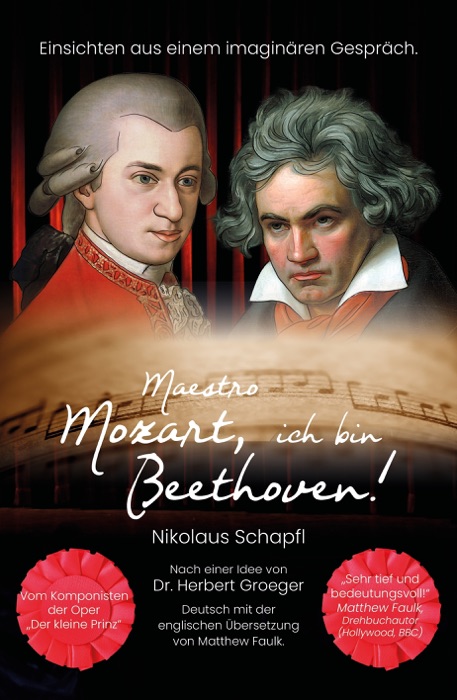 Maestro Mozart, ich bin Beethoven!