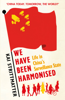 Kai Strittmatter & Ruth Martin - We have been harmonised artwork