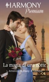 La magia di una notte - Lindsay Armstrong, Anna Cleary & Kim Lawrence by  Lindsay Armstrong, Anna Cleary & Kim Lawrence PDF Download