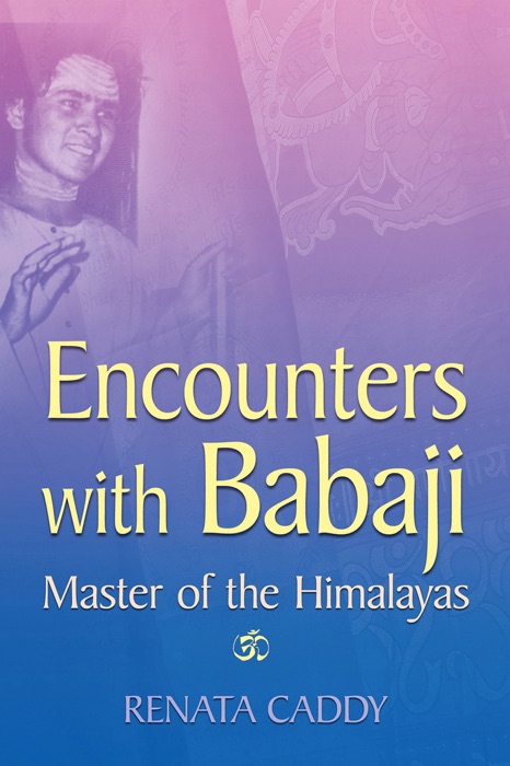 Encounters With Babaji