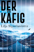 Lilja Sigurdardóttir & Anika Wolff - Der Käfig artwork