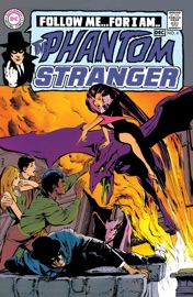 The Phantom Stranger (1969-) #4 - Bob Kanigher, Neal Adams & Murphy Anderson by  Bob Kanigher, Neal Adams & Murphy Anderson PDF Download