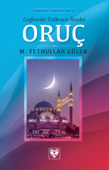 ORUÇ - M. Fethullah Gülen