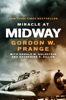 Gordon W. Prange, Donald M. Goldstein & Katherine V. Dillon - Miracle at Midway artwork