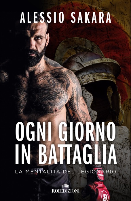 [DOWNLOAD] ~ Ogni giorno in battaglia # by Alessio Sakara ~ eBook PDF Kindle ePub Free