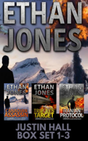 Ethan Jones - Justin Hall Spy Thriller Series - Books 1-3 Box Set artwork