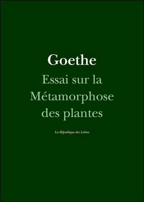 Essai sur la Métamorphose des plantes