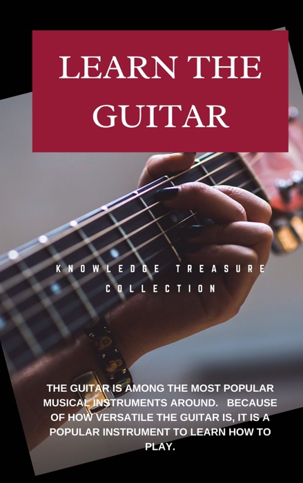 Learn The Guitar