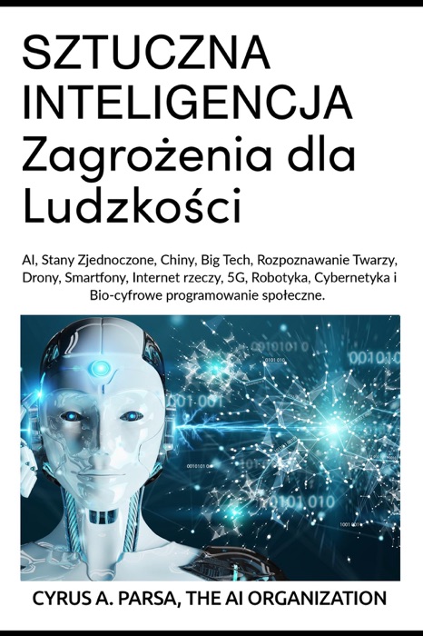 SZTUCZNA INTELIGENCJA Zagrożenia dla Ludzkości