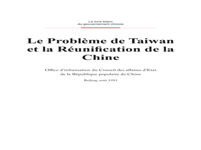 The Taiwan Question and Reunification of China(French Version)