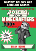 Sidesplitting Jokes for Minecrafters - Brian Boone