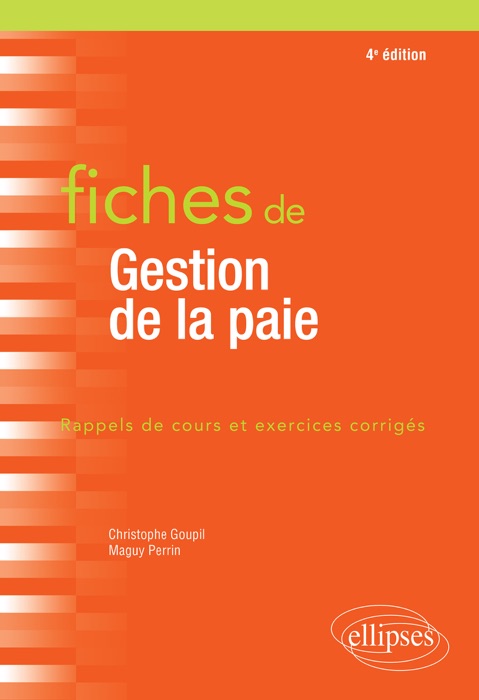 Fiches de Gestion de la paie - 4e éd.