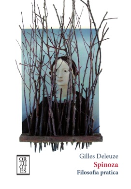 Capa do livro Spinoza: filosofia prática de Gilles Deleuze