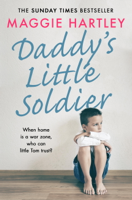 Maggie Hartley - Daddy's Little Soldier artwork