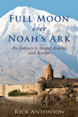 Full Moon over Noah's Ark - Rick Antonson