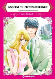 Innocent 'Til Proven Otherwise - Mio Natsuki & Amy Andrews by  Mio Natsuki & Amy Andrews PDF Download