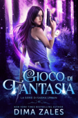 Gioco di Fantasia - Dima Zales