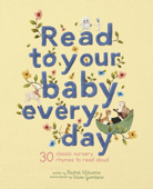 Read to Your Baby Every Day - Rachel Williams