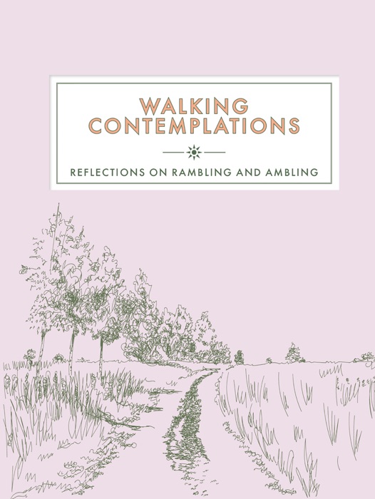 Walking Contemplations