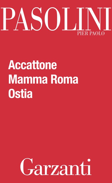 Accattone - Mamma Roma - Ostia