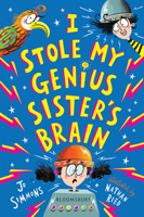 Jo Simmons - I Stole My Genius Sister's Brain artwork