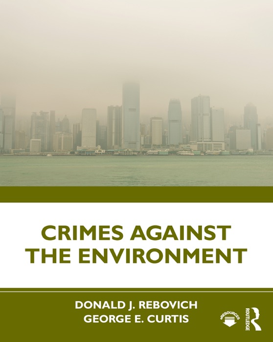 Crimes Against the Environment